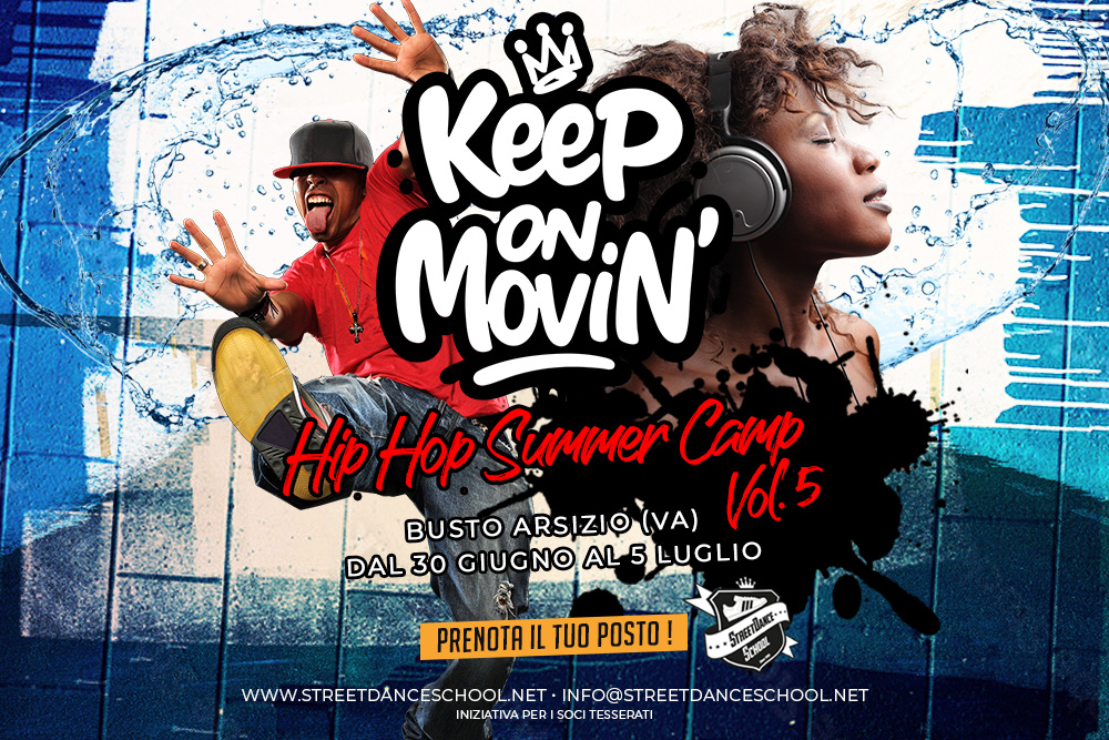 KEEP ON MOVIN' • HIP HOP SUMMER CAMP